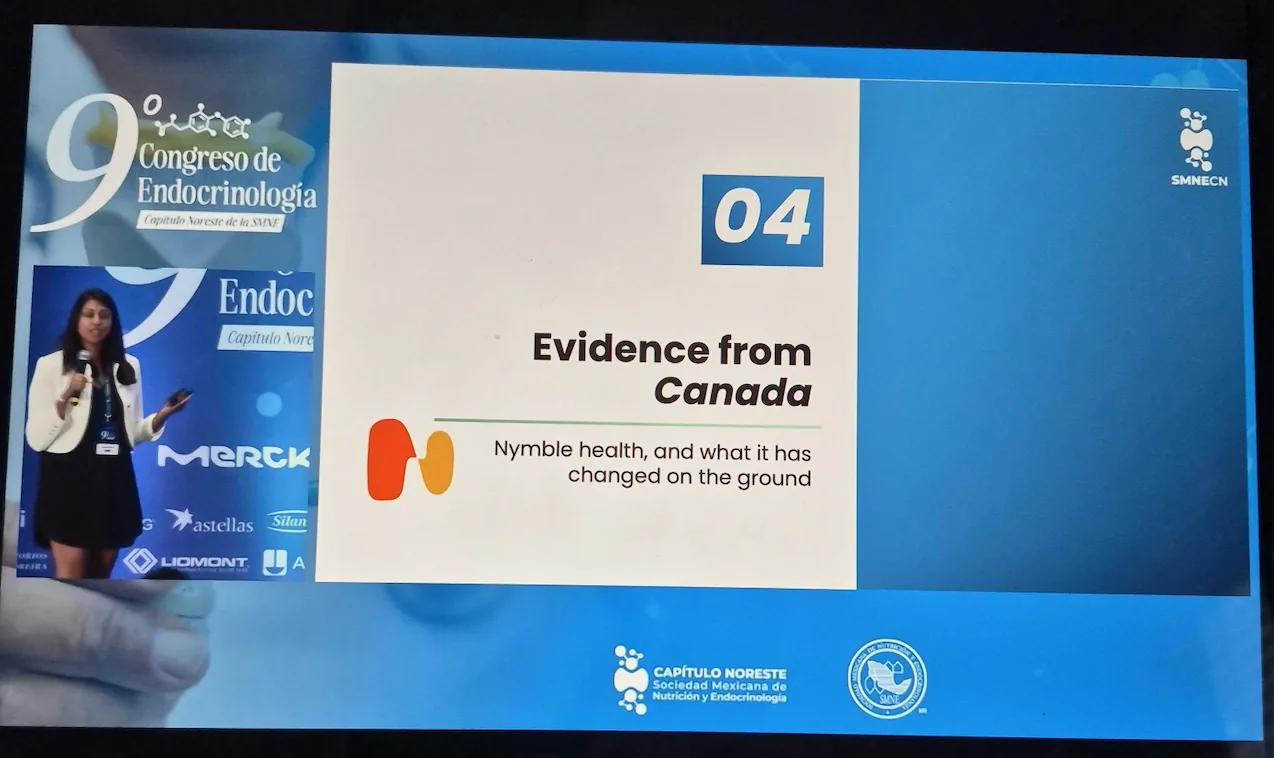 A conference screen in Monterrey showing a slide titled Evidence from Canada: nymble health, and what it has changed on the ground