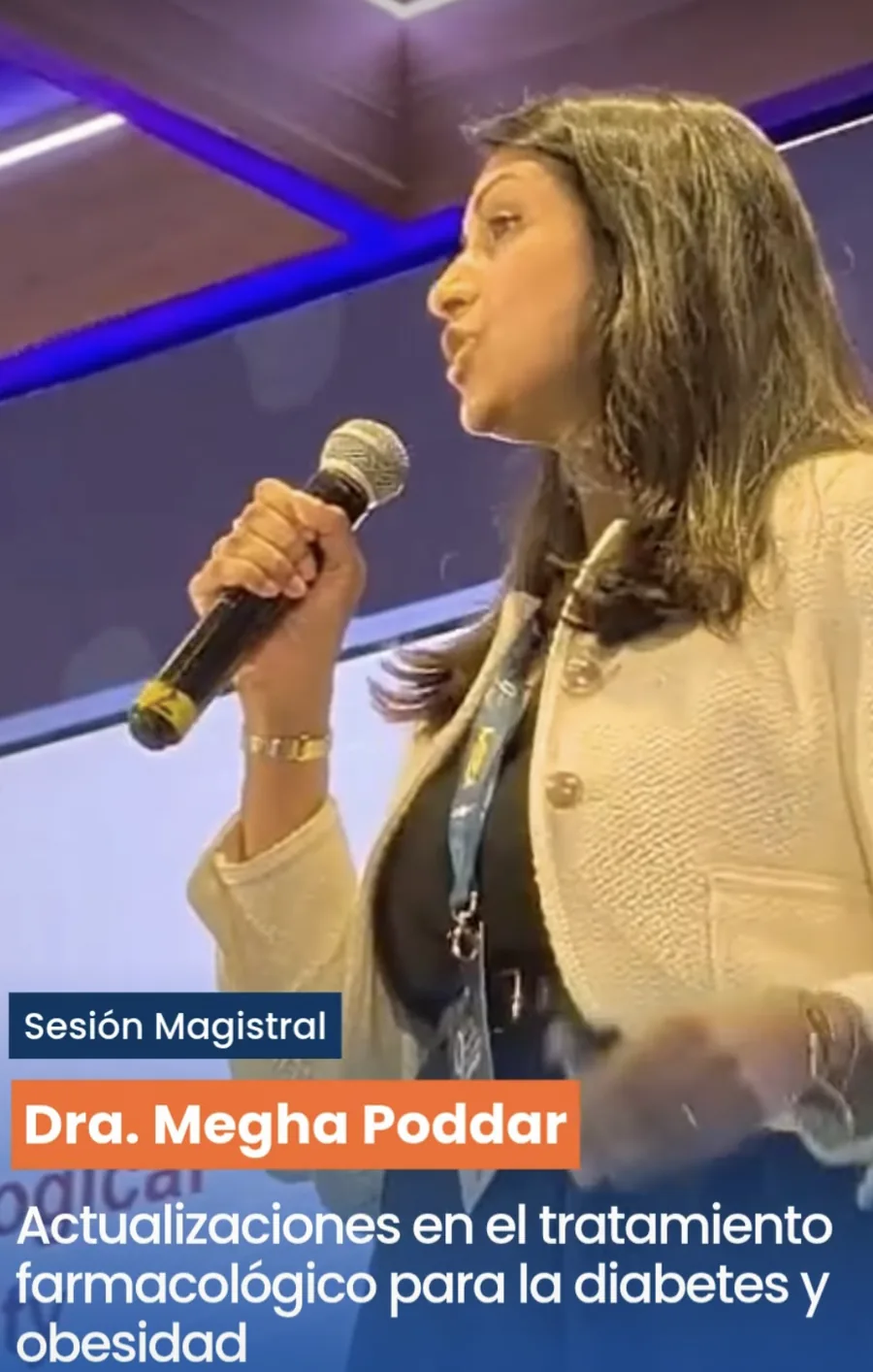 Dr. Megha Poddar speaking at the 9th Northeast Congress of Endocrinology in Monterrey, on a slide titled Actualizaciones en el tratamiento farmacol&oacute;gico para la diabetes y obesidad