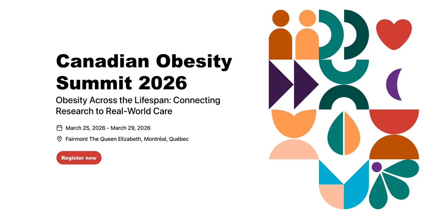Canadian Obesity Summit 2026 - Obesity Across the Lifespan: Connecting Research to Real-World Care